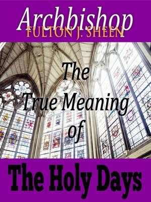 cover image of The True Meaning of the Holy Days